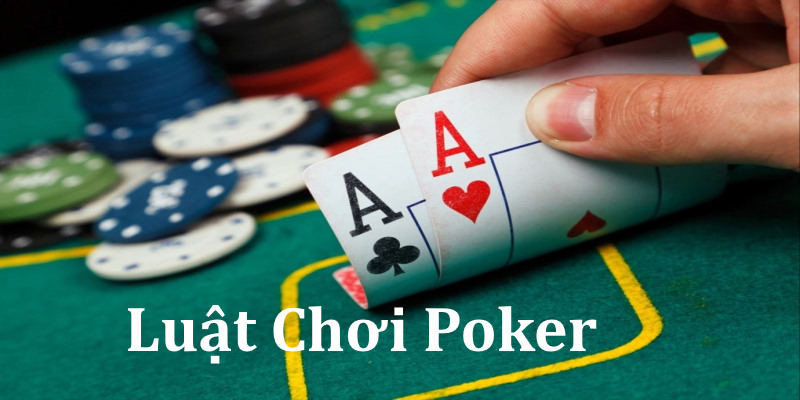 luật chơi poker