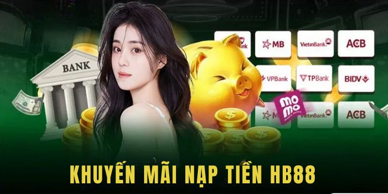 Khuyến mãi HB88 khi nạp tiền lần đầu