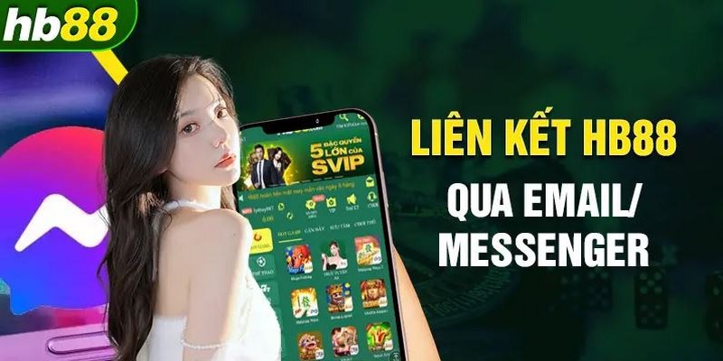 Liên hệ HB88 dễ dàng và hiệu quả qua email