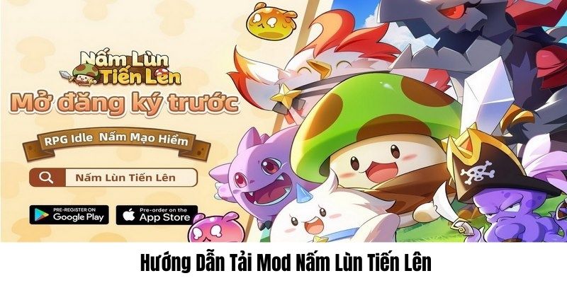 Cách tải bản mod game trải nghiệm sớm